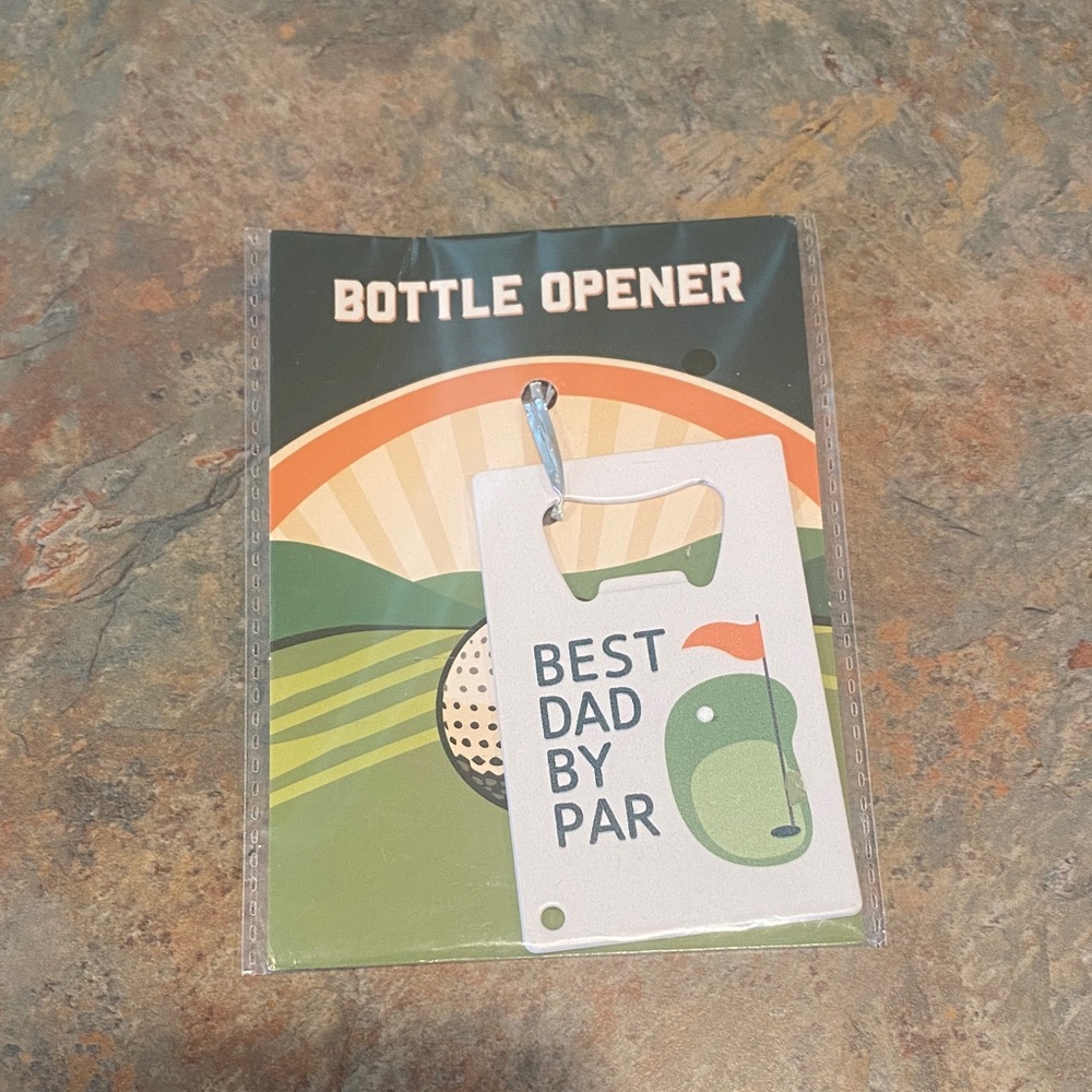 Best Dad By Par Bottle Opener NWT